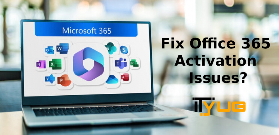 Fix office 365 activation issues