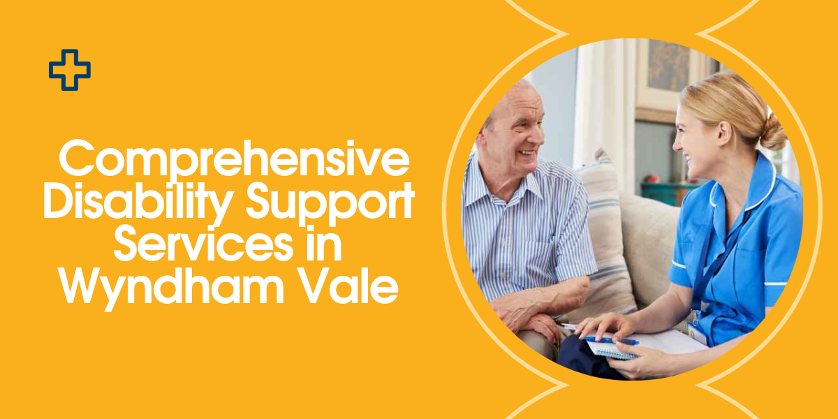Disability support Wyndham Vale